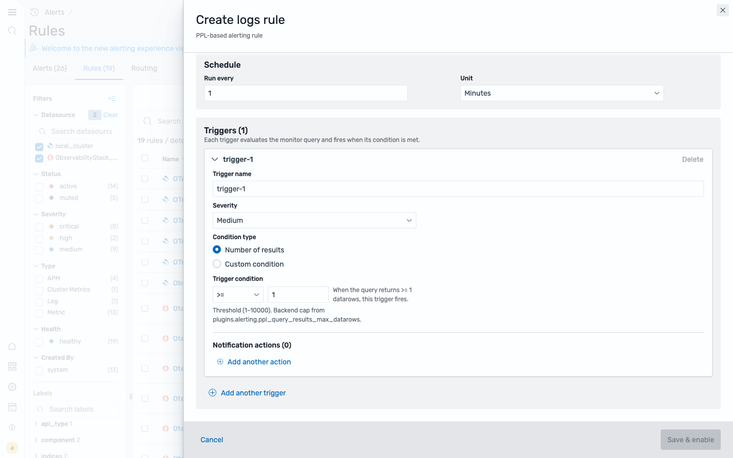 The trigger section of the logs rule form, showing the Number of results and Custom condition options with an operator and threshold